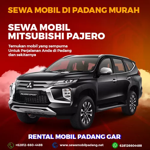 sewa mobil padang harga rental pajero di padang